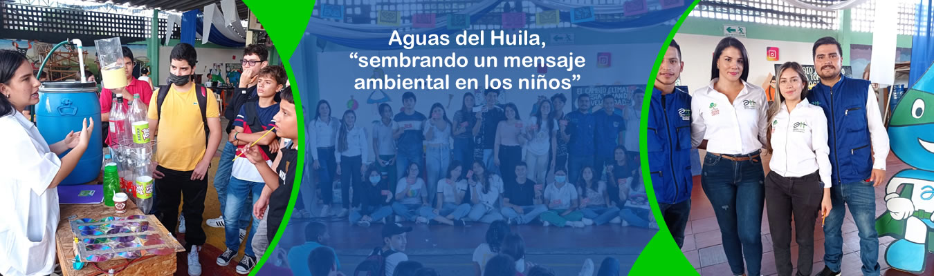 Aguas del Huila, ?sembrando un mensaje ambiental en los ninos? 