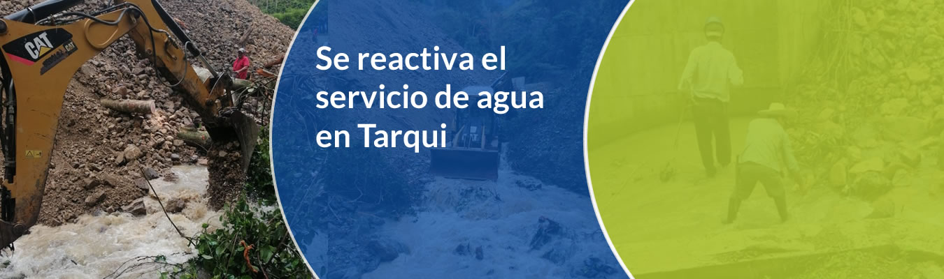 Se reactiva el servicio de agua en Tarqui